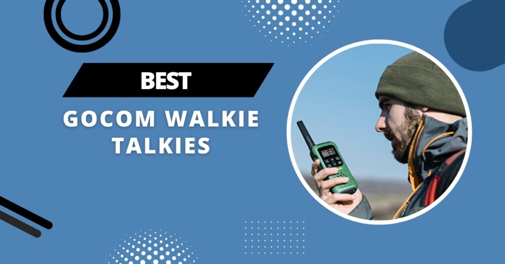 best gocom walkie talkie