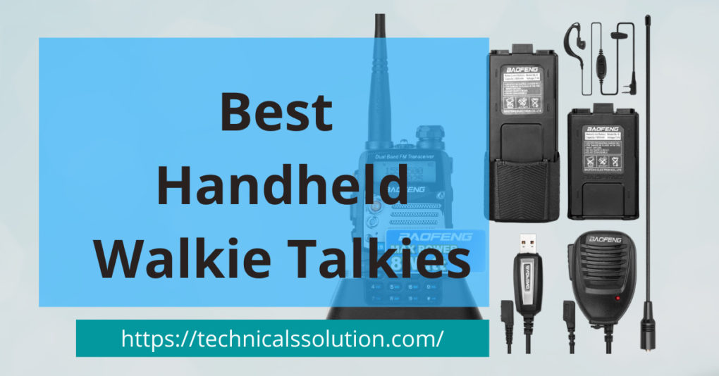 Best Handheld Walkie Talkies