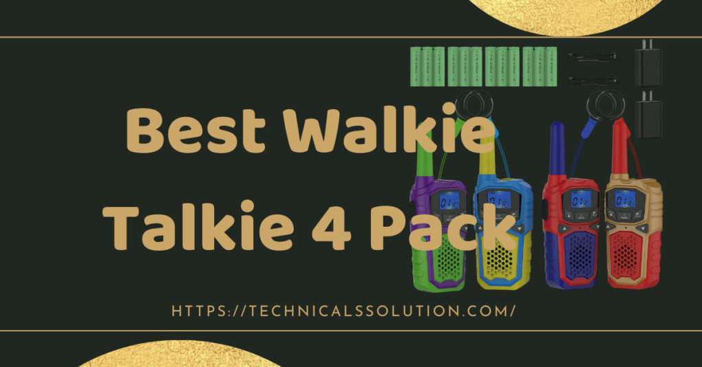 Best Walkie Talkie 4 Pack