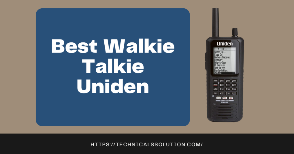 Best Walkie Talkie Uniden