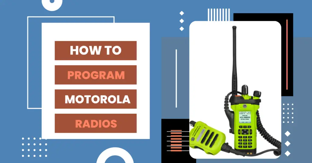 how to program motorola radios