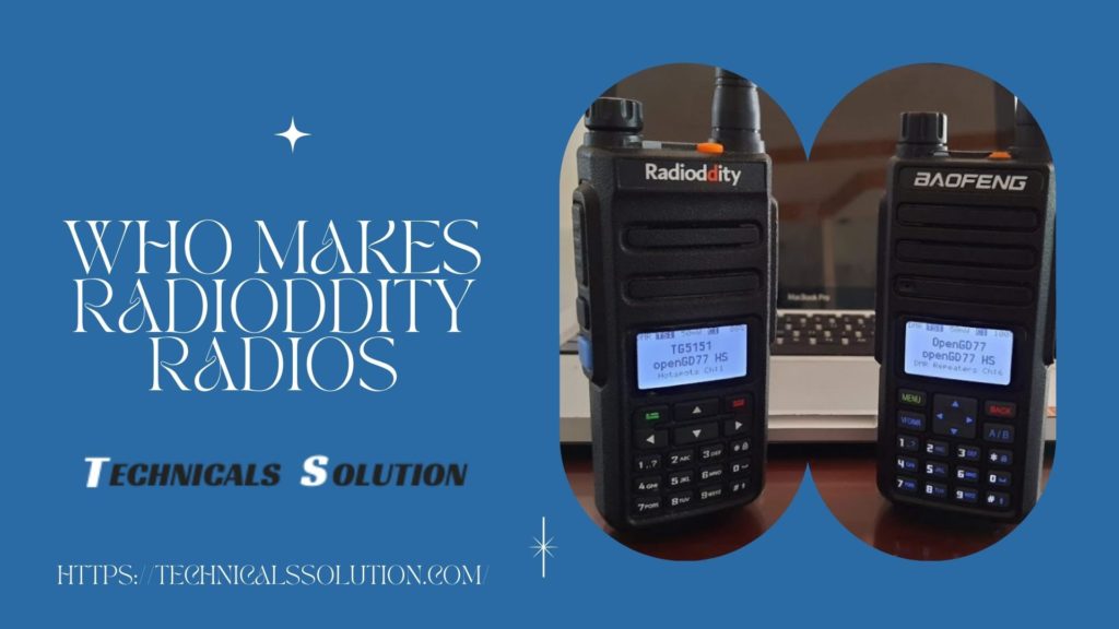 Who Makes Radioddity Radios