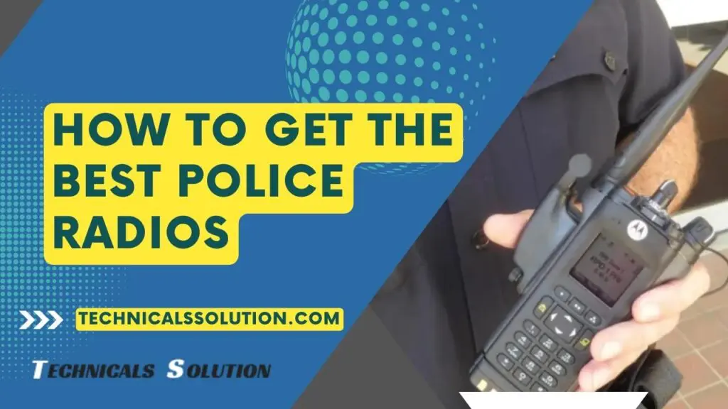 What Type of Radios Do Police Use