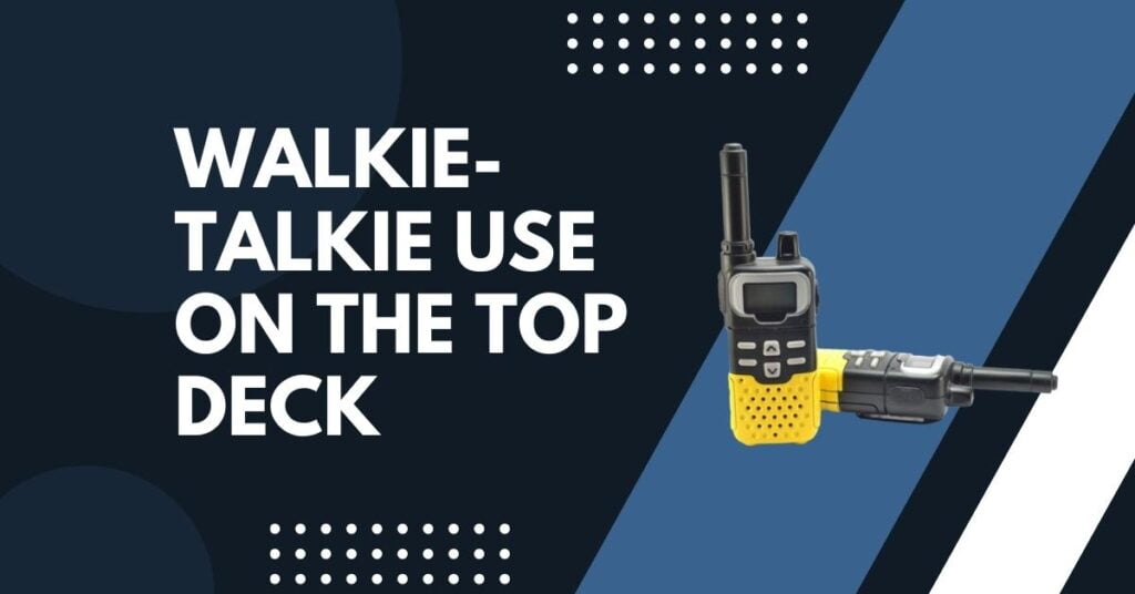 Do Walkie Talkies Work On Cruise Ships