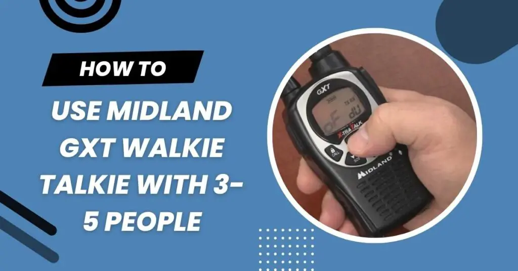 How To Set Up Midland GXT Walkie Talkie