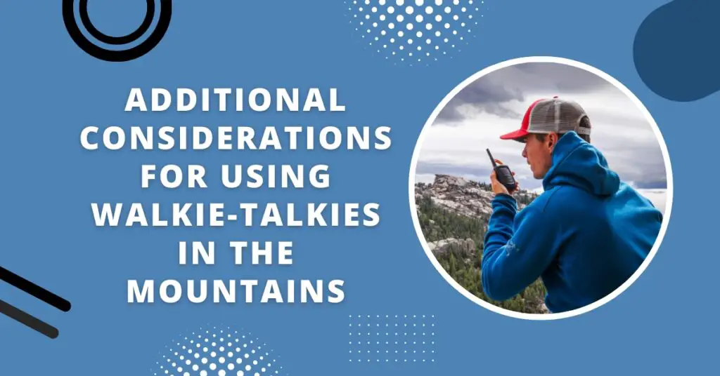 will walkie-talkie work in the mountains