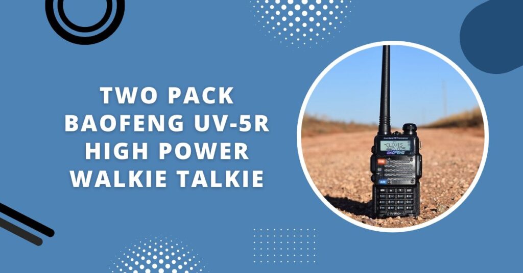 What Is The Most Powerful Two-Way Radio