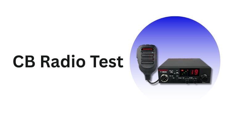 A CB radio device with a microphone, labeled "CB Radio Test," featuring a digital display showing the number 19.