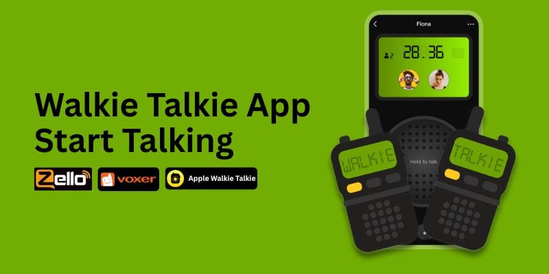 A smartphone displaying a call interface with two contacts, accompanied by two walkie talkie devices labeled "WALKIE" and "TALKIE" in green, promoting the walkie talkie app with logos for Zello, Voxer, and Apple Walkie Talkie.