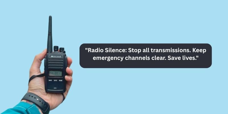 "A hand holding a Midland walkie-talkie with the text 'Radio Silence: Stop all transmissions. Keep emergency channels clear. Save lives.' against a light blue background."
