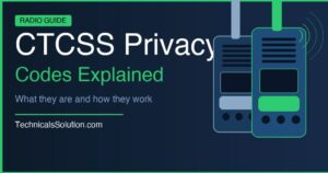 CTCSS Privacy Codes: Guide To Tone Squelch [2026]
